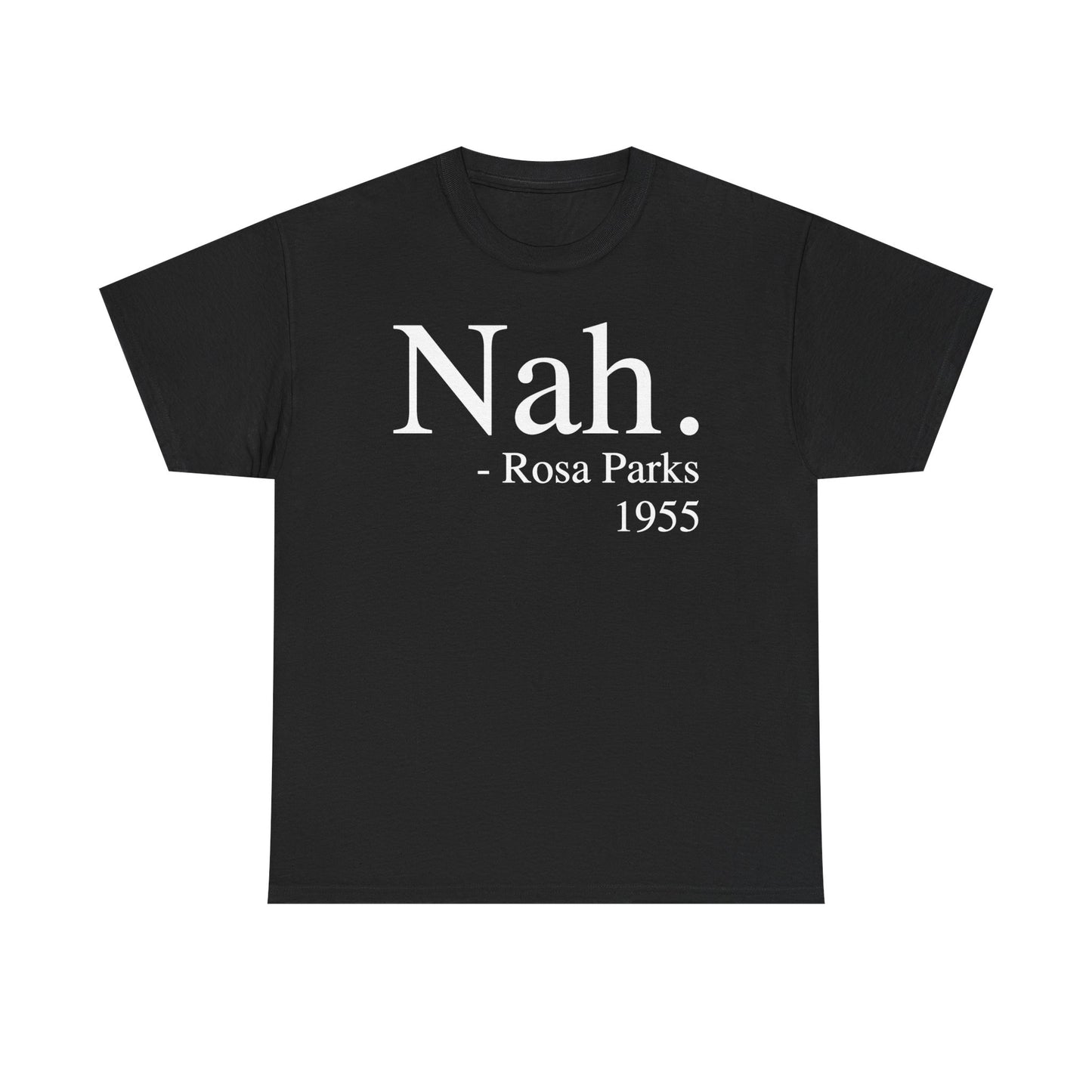 Nah T-Shirt
